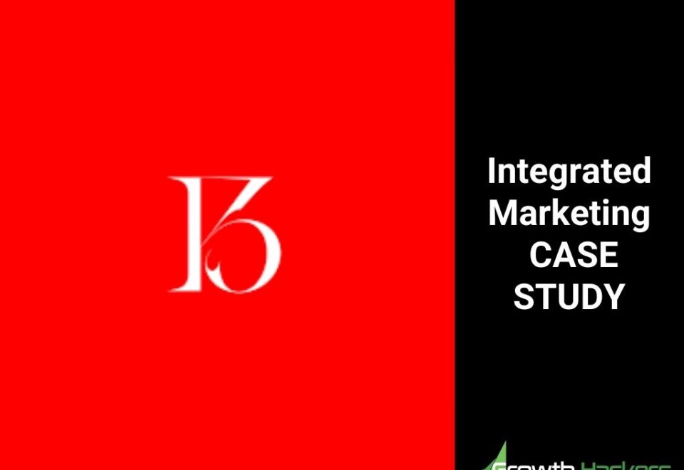 Integrated Marketing Case Study Blaze Type Growth Hackers